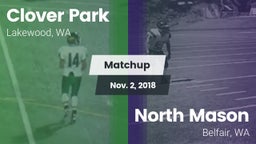 Matchup: Clover Park High vs. North Mason  2018