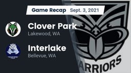 Recap: Clover Park  vs. Interlake  2021