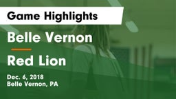 Belle Vernon  vs Red Lion  Game Highlights - Dec. 6, 2018