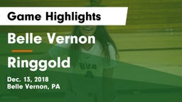 Belle Vernon  vs Ringgold Game Highlights - Dec. 13, 2018