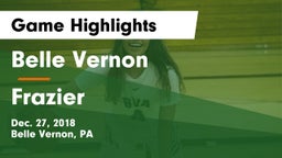 Belle Vernon  vs Frazier  Game Highlights - Dec. 27, 2018
