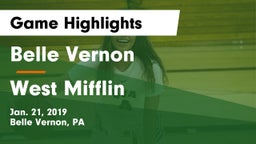Belle Vernon  vs West Mifflin Game Highlights - Jan. 21, 2019