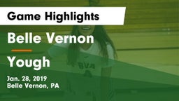 Belle Vernon  vs Yough  Game Highlights - Jan. 28, 2019