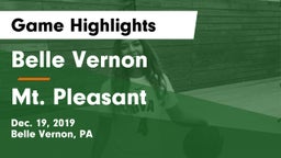 Belle Vernon  vs Mt. Pleasant  Game Highlights - Dec. 19, 2019