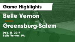 Belle Vernon  vs Greensburg-Salem  Game Highlights - Dec. 28, 2019