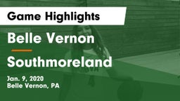 Belle Vernon  vs Southmoreland  Game Highlights - Jan. 9, 2020
