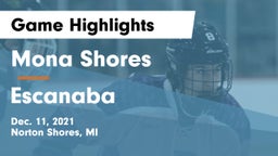 Mona Shores  vs Escanaba  Game Highlights - Dec. 11, 2021