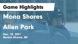 Mona Shores  vs Allen Park  Game Highlights - Dec. 18, 2021
