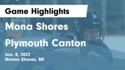 Mona Shores  vs Plymouth Canton Game Highlights - Jan. 8, 2022