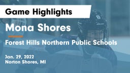 Mona Shores  vs Forest Hills Northern Public Schools Game Highlights - Jan. 29, 2022