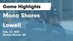 Mona Shores  vs Lowell  Game Highlights - Feb. 12, 2022
