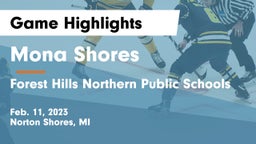 Mona Shores  vs Forest Hills Northern Public Schools Game Highlights - Feb. 11, 2023