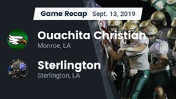 Recap: Ouachita Christian  vs. Sterlington  2019