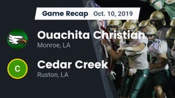 Recap: Ouachita Christian  vs. Cedar Creek  2019