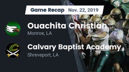 Recap: Ouachita Christian  vs. Calvary Baptist Academy  2019