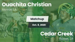 Matchup: Ouachita Christian vs. Cedar Creek  2020