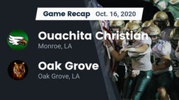 Recap: Ouachita Christian  vs. Oak Grove  2020