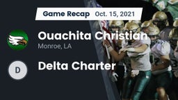 Recap: Ouachita Christian  vs. Delta Charter 2021