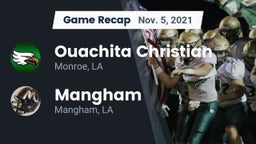 Recap: Ouachita Christian  vs. Mangham  2021