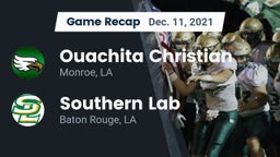 Recap: Ouachita Christian  vs. Southern Lab  2021