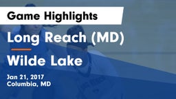 Long Reach  (MD) vs Wilde Lake  Game Highlights - Jan 21, 2017