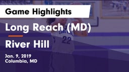 Long Reach  (MD) vs River Hill  Game Highlights - Jan. 9, 2019