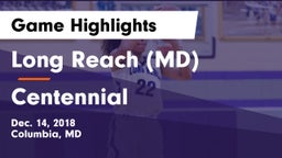 Long Reach  (MD) vs Centennial Game Highlights - Dec. 14, 2018