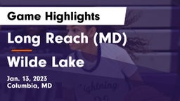 Long Reach  (MD) vs Wilde Lake  Game Highlights - Jan. 13, 2023
