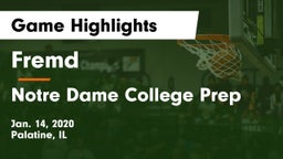 Fremd  vs Notre Dame College Prep Game Highlights - Jan. 14, 2020