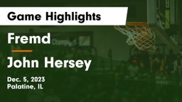 Fremd  vs John Hersey  Game Highlights - Dec. 5, 2023