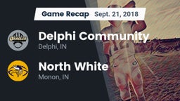 Recap: Delphi Community  vs. North White  2018