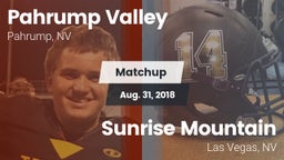 Matchup: Pahrump Valley High vs. Sunrise Mountain  2018