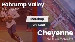 Matchup: Pahrump Valley High vs. Cheyenne  2019