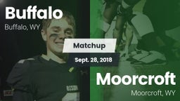 Matchup: Buffalo  vs. Moorcroft  2018