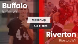 Matchup: Buffalo  vs. Riverton  2020
