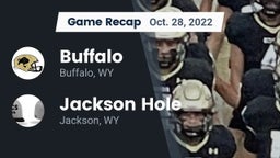 Recap: Buffalo  vs. Jackson Hole  2022