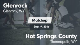 Matchup: Glenrock  vs. Hot Springs County  2016