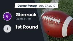 Recap: Glenrock  vs. 1st Round 2017