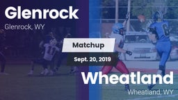 Matchup: Glenrock  vs. Wheatland  2019