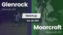 Matchup: Glenrock  vs. Moorcroft  2019