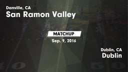 Matchup: San Ramon Valley vs. Dublin  2016