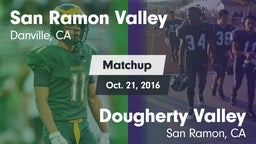 Matchup: San Ramon Valley vs. Dougherty Valley  2016