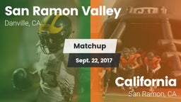Matchup: San Ramon Valley vs. California  2017