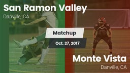 Matchup: San Ramon Valley vs. Monte Vista  2017