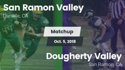 Matchup: San Ramon Valley vs. Dougherty Valley  2018