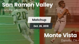 Matchup: San Ramon Valley vs. Monte Vista  2018