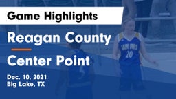 Reagan County  vs Center Point  Game Highlights - Dec. 10, 2021
