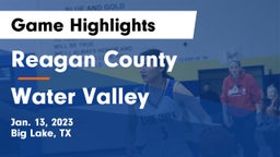 Reagan County  vs Water Valley  Game Highlights - Jan. 13, 2023