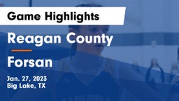 Reagan County  vs Forsan  Game Highlights - Jan. 27, 2023