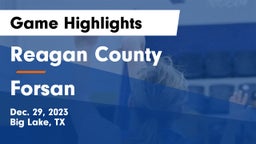 Reagan County  vs Forsan  Game Highlights - Dec. 29, 2023